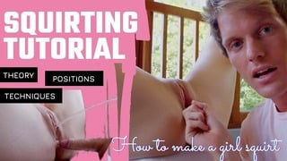 How To?! Squirting Tutorial – Mr Pussylicking